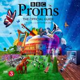 BBC Proms 2014: The Offical Guide