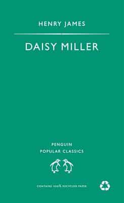 A literary analysis of daisy miller by henry james
