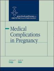 Medical Complications in Pregnancy