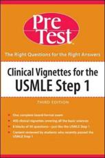 Clinical Vignettes for the USMLE (Step 1)