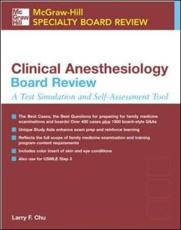 Clinical Anesthesiology Board Review