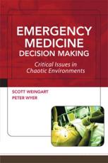 Emergency Medicine Decision Making