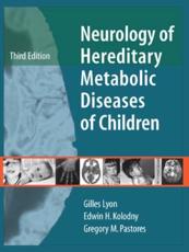 Neurology of Hereditary Molecular and Metabolic Diseases of Children