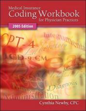 Medical Insurance Coding Workbook for Physician Practices