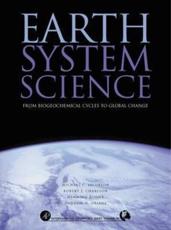 Earth System Science from Biogeochemical Cycles to Global Changes