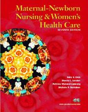 Maternal-Newborn Nursing and Womens Health Care