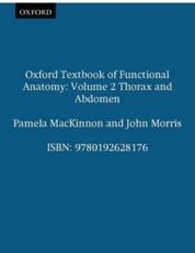 Oxford Textbook of Functional Anatomy (v. 2)