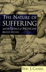 The Nature of Suffering and the Goals of Medicine