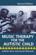 Music Therapy for the Autistic Child