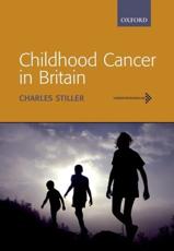 Childhood Cancer in Britain: Incidence, Survival and Mortality