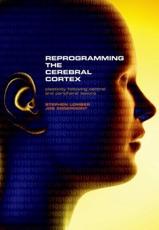 Reprogramming the Cerebral Cortex