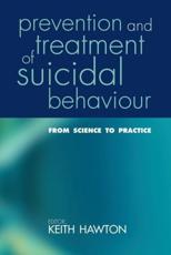 Prevention and Treatment of Suicidal Behaviour