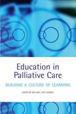 Education in Palliative Care: Building a Culture of Learning