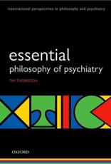 Esssential Philosophy of Psychiatry