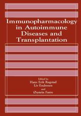 Immunopharmacology in Autoimmune Diseases and Transplantation