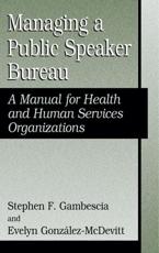 Managing a Public Speaker Bureau