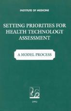 Setting Priorities for Health Technology Assessment