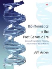 Bioinformatics and Computational Biology in the Post-Genomic Era