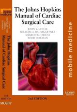 The Johns Hopkins manual of cardiac surgical care