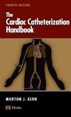 The Cardiac Catheterization Handbook