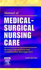 Manual of Medical-Surgical Nursing Care: Nursing Interventions and Collaborative Management