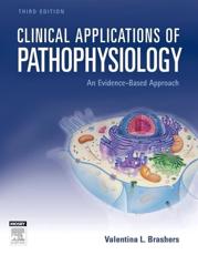 Clinical Applications of Pathophysiology