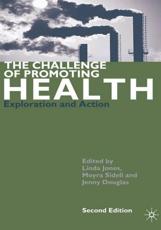 The Challenge of Promoting Health