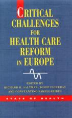 Critical Challenges for Healthcare Reform in Europe