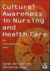 Cultural Awareness in Nursing Practice