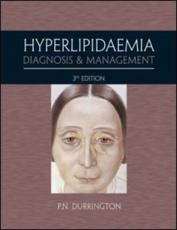 Hyperlipidaemia: Diagnosis and Management