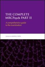 The Complete MRCPsych (Pt. 2)