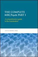 The Complete MRCPsych (Pt. I)