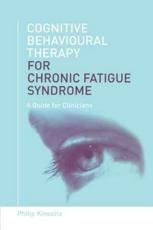 Cognitive Behavioural Therapy for Chronic Fatigue Syndrome