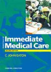 Essentials of Immediate Medical Care