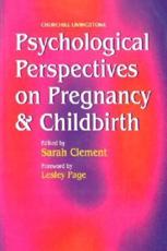 Psychological Perspectives on Pregnancy and Childbirth