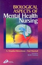 Biological Aspects of Mental Health Nursing