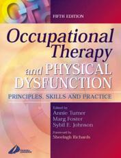 Occupational Therapy and Physical Dysfunction