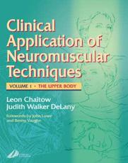 Clinical Applications of Neuromuscular Techniques (v. 1)