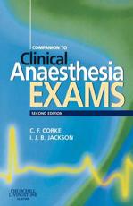 Companion to Clinical Anaesthesia Exams
