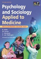 Psychology and Sociology Applied to Medicine