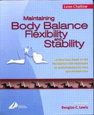 Maintaining Body Balance, Flexibility and Stability