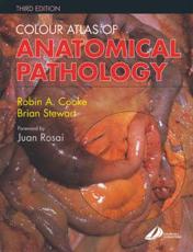 Colour Atlas of Anatomical Pathology