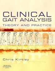 Clinical Gait Analysis: Theory and Practice