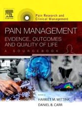 Pain Management: Evidence, Outcomes and Quality of Life