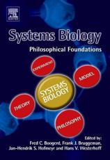 Systems Biology: Philosophical Foundations