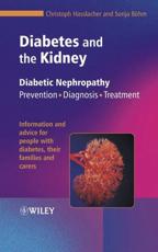 Diabetes and the Kidney: Diabetic Nephropathy: Prevention, Diagnosis, Treatment