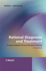 Rational Diagnosis and Treatment: Evidence-Based Clinical Decision-Making