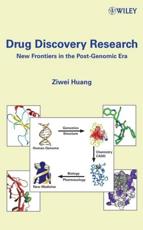 Drug Discovery Research: New Frontiers in the Post-Genomic Era