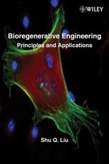 Bioregenerative Engineering: Principles and Applications