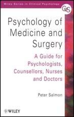 Psychology of Medicine and Surgery
